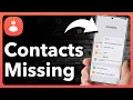 How To Fix Missing Contacts On Android