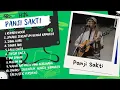 Download Lagu Panji Sakti Full Album | Kumpulan Lagu Panji Sakti Terpopuler | Playlist Panji Sakti