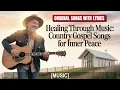 Download Lagu Healing Through Music: Country Gospel Songs for Inner Peace.