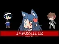 IMPOSSIBLE Gachaverse