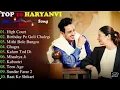 Download Lagu Top 10 Haryanvi Song || Sapna Chaudhary Pranjal Dahiya Masoom Sharma, Raju Punjabi ||📌:-High Court