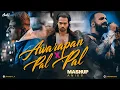 Download Lagu Awarapan x Pal Pal Mashup | Afusic | ANIK8 | Talwinder | Jukebox | Latest Romantic Songs