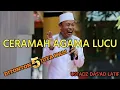 Ceramah Ustadz Das'ad Latif Terbaru
