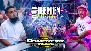 tetep demen all star domenera musik ft ky ageng cakmet 