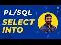 Scope of Variables and SELECT INTO in PL SQL PL SQL Tutorial
