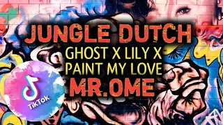 Download DJ. Ghost X Lily X Paint My Love Remix Jungle Dutch Sound FYP Tiktok Mr Ome MP3