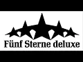 Fünf Sterne Deluxe - Die Leude Montana Chromeboy  RMX