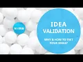 Idea Validation Innovation Explained