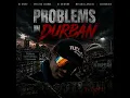 Problems in Durban