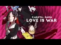 Lagu Kaguya-sama: Love is War All Endings (1-4)