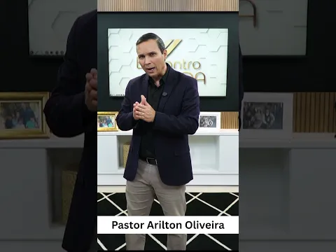 JESUS VOLTARÁ PARA NOS BUSCAR - PASTOR ARILTON OLIVEIRA