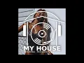 My House Radio Show 2020-06-27