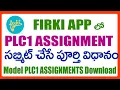 PLC1 ASSIGNMENT SUBMISSION PROCESS IN FIRKI APP - MODEL PLC1 ASSIGNMENT Download