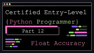 Certified Entry Level Python Programmer - Part 12