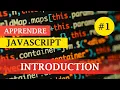 Apprendre JavaScript - Intro