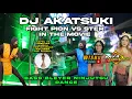 Download Lagu DJ AKATSUKI FIGHT PION VS STER IN THE MOVIE BASS BLEYER NINJUTSU DANCE