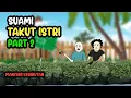 Download Lagu SUAMI TAKUT ISTRI PART 2 - KOMEDI LUCU