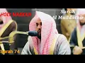 Download Lagu Surah Muddathir Sheikh Abdullah Al Juhany | Surah 74 | Cloaked One | Holy Makkah