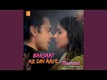 Download Lagu Barsaat Ke Din Aaye (From \
