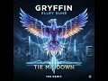 Gryffin with Elley Duhé - Tie Me Down (REMIX)
