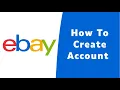 How to Create eBay Account Sign Up eBay www ebay com Registration