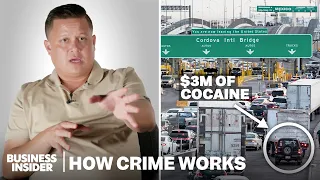 How Drug Smuggling For Mexican Cartels Actually Works | How Crime Works | Insider