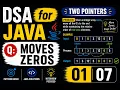 DSA for Java Two Pointers Moves Zeros
