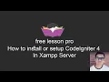 How to install or setup CodeIgniter 4 In Xampp Server freelessonpro