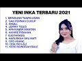 Lagu YENI INKA TERBARU 2021 FULL ALBUM HITS - Mendung Tanpo Udan, Angel, Lemah Teles