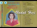 (Full Album) A. Rafiq # Ibadah Haji