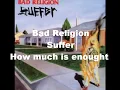 Bad Religion-How much is Enought