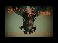 Lagu Little Simz - Don't Leave Too Soon (Official Video) - Theme from Steve