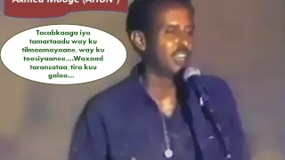 Axmed Mooge Liibaan Heestii Waxaad Taransataa 