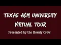 Texas A M Campus Tour by the Howdy Crew