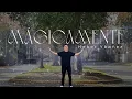 Download Lagu Heber Ybañez - Mágicamente