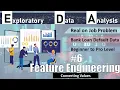 EDA on Real Life on Job Banking Data Using Python Feature Engineering - Converting Values