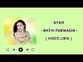 AYAH - RATIH PURWASIH ( LIRIK )
