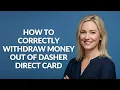 HOW TO CORRECTLY WIT RAW MONEY OUT OF DASHER DIRECT CARD - Julia sTutorials