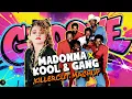 MADONNA x KOOL THE GANG Groove Down On It KillerCut Mashup