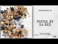 Moneybagg Yo - Pistol by da Bed Time Served