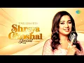 Download Lagu Hits Of Shreya Ghoshal - Video Jukebox | Ve Kamleya, Tum Kya Mile, Jab Saiyaan, Rimjhim Gire Saawan