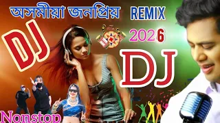 assamese top dj songs 2026 assamese new dj remix songs 2026