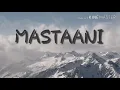 ENGLISH TRANSLATION OF MASTAANI | B PRAAK | JAANI
