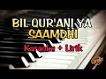 Lagu Karaoke Duqtu Walalan Atakhala || Bilqur'ani  Sam'adhi ( Karaoke + Lirik ) Kualitas Jernih