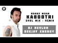 Download Lagu Kabootri (Dhol Remix) Babbu Maan | Dj Revlon Beatz | Old Punjabi Song Dj Mix | Kabootr Baaz Special