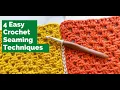 HOW TO JOIN CROCHET SQUARES AND SEAMS 4 Easy Crochet Seaming Techniques for Beginners