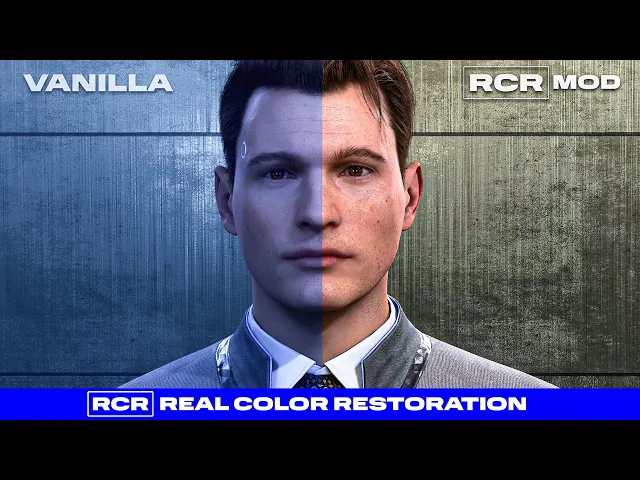 Detroit  Become Human MODS / RCR REAL COLOR RESTORATION / GRAPHIC MOD / Detroit  Become Human МОДЫ