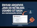 NetBeans GitHub Como Enviar Seus Projetos Java de forma rapida Guia Completo