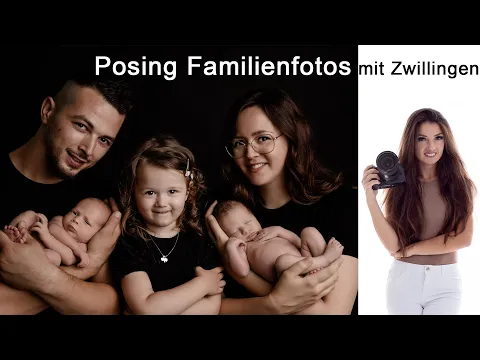 Download MP3 Posing Familienfotos mit Zwillingen - Newbornfotografie