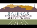 Download Lagu 08.26.25 Salinas City Council Meeting of August 26, 2025